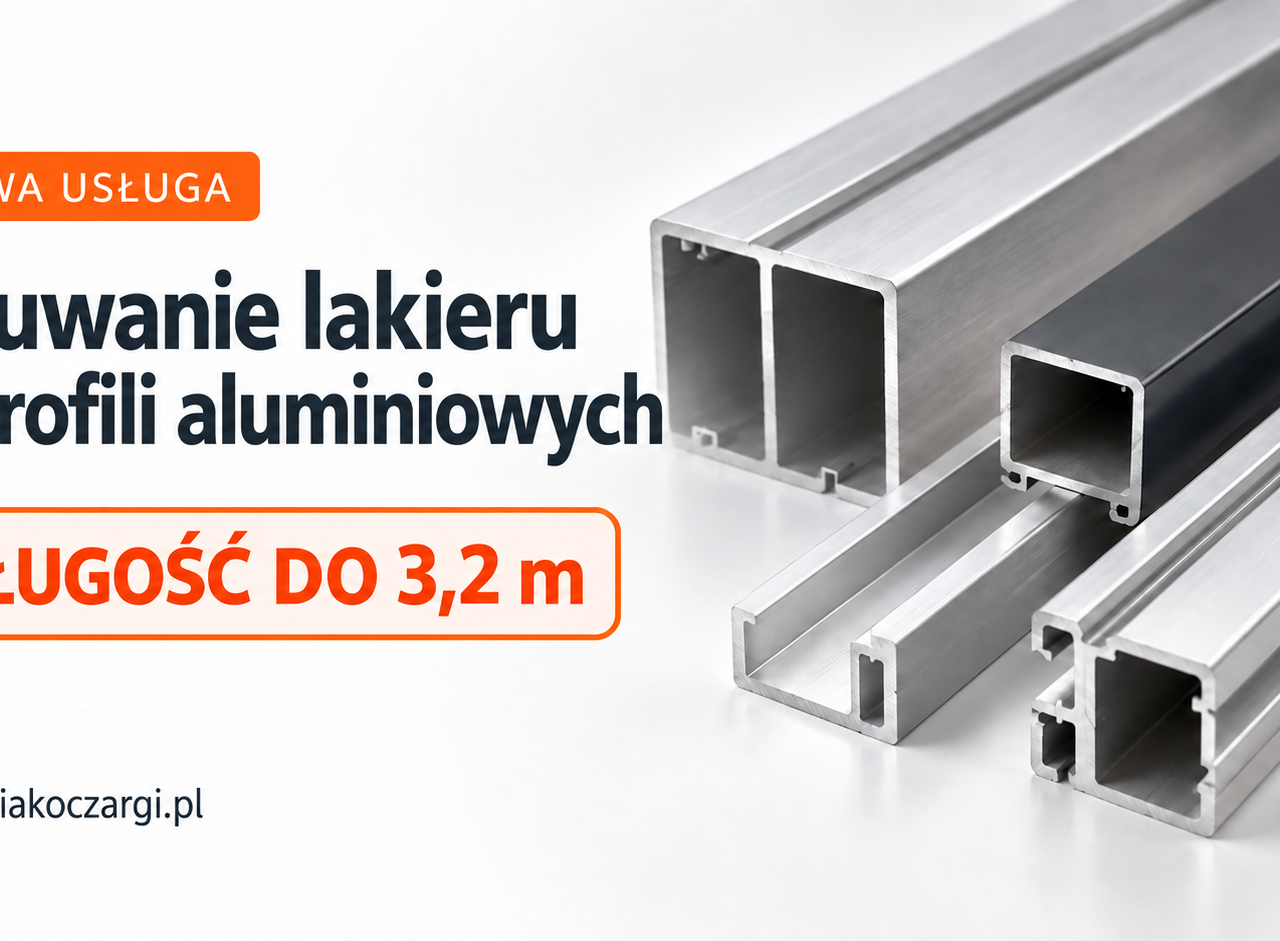 Usuwanie lakieru z profili aluminiowych do 3,2 m — nowa usługa